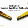 Black Knight Sword of Rage: Coins Flipper Bat Decals