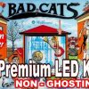 BAD CATS LED Kit with Premium Non-Ghosting LEDs