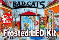3. BAD CATS LED Kit w Frosted LEDs