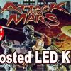 3. ATTACK FROM MARS LED Kit w Frosted LEDs