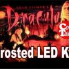 3. BRAM STOKER'S DRACULA LED Kit w Frosted LEDs