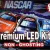NASCAR-1 LED Kit w Premium Non-Ghosting LEDs