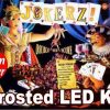 3. JOKERZ LED Kit w Frosted LEDs