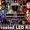 3. PINBOT LED Kit w Frosted LEDs