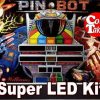2. PINBOT LED Kit w Super LEDs