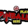 PLAY PINBALL HERE SIGN