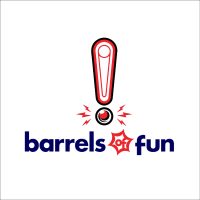 Barrels of Fun