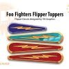 Foo Fighters Flipper Toppers