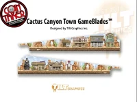 CACTUS CANYON: WESTERN TOWN GAMEBLADES