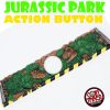 JURASSIC PARK ACTION BUTTON