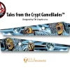 TALES FROM THE CRYPT: CRYPT KEEPER GAMEBLADES