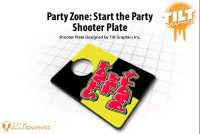PARTY ZONE START THE PARTY SHOOTER PLATE