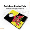 PARTY ZONE SHOOTER PLATE