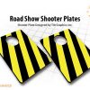 ROAD SHOW SHOOTER PLATE
