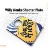 WILLY WONKA GOLDEN TICKET SHOOTER PLATE