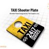 TAXI SHOOTER PLATE
