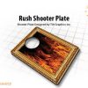 RUSH SHOOTER PLATE