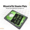 WIZARD OF OZ SHOOTER PLATE