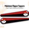 POKEMON FLIPPER TOPPERS